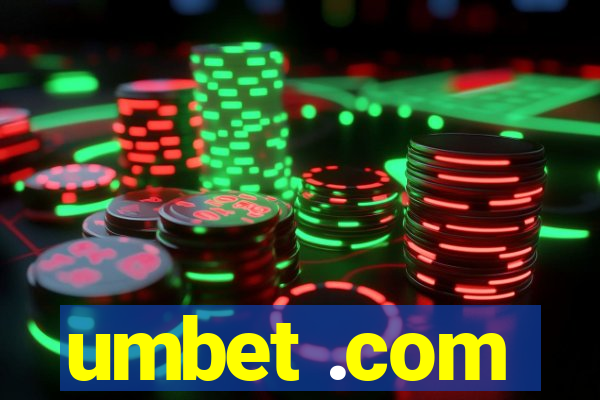 umbet .com